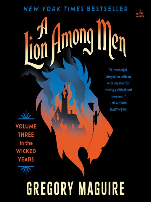 Title details for A Lion Among Men by Gregory Maguire - Available